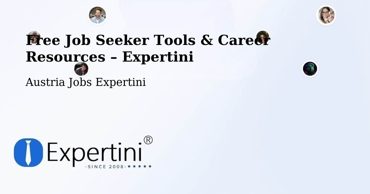 Free Job Seeker Tools & Career Resources – Sierndorf - Sierndorf, Austria Jobs Expertini